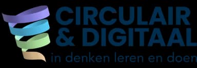 Circulair & Digitaal, in denken leren en doen